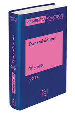 MEMENTO PRACTICO TRANSMISIONES ITP Y AJD 2024 - 9788419896926