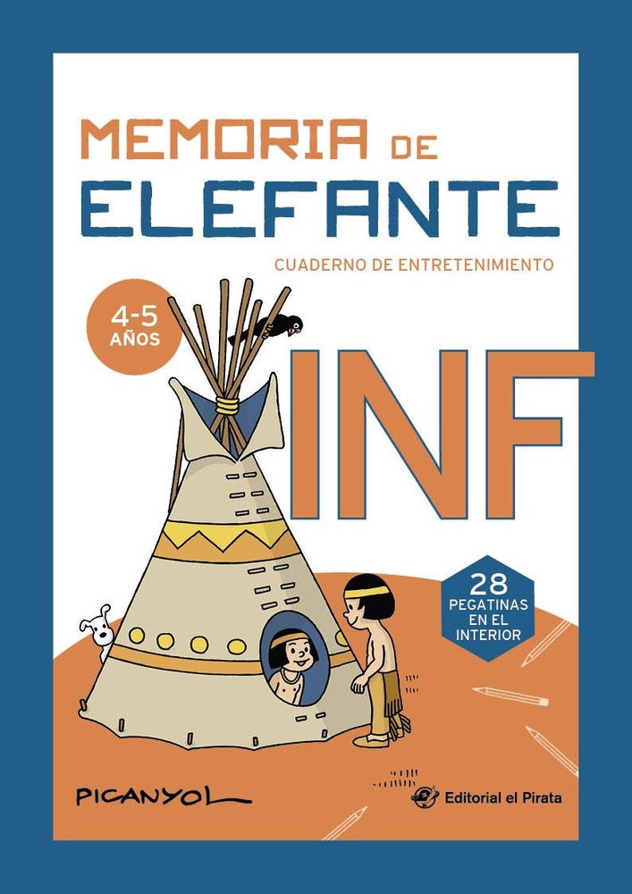 Memoria de Elefante Infantil: Cuaderno de Vacaciones: Juegos para Niños de 4 y 5 Años: Segundo Ciclo de Infantil: Cuaderno de Vacaciones: Cuadernillo de Actividades