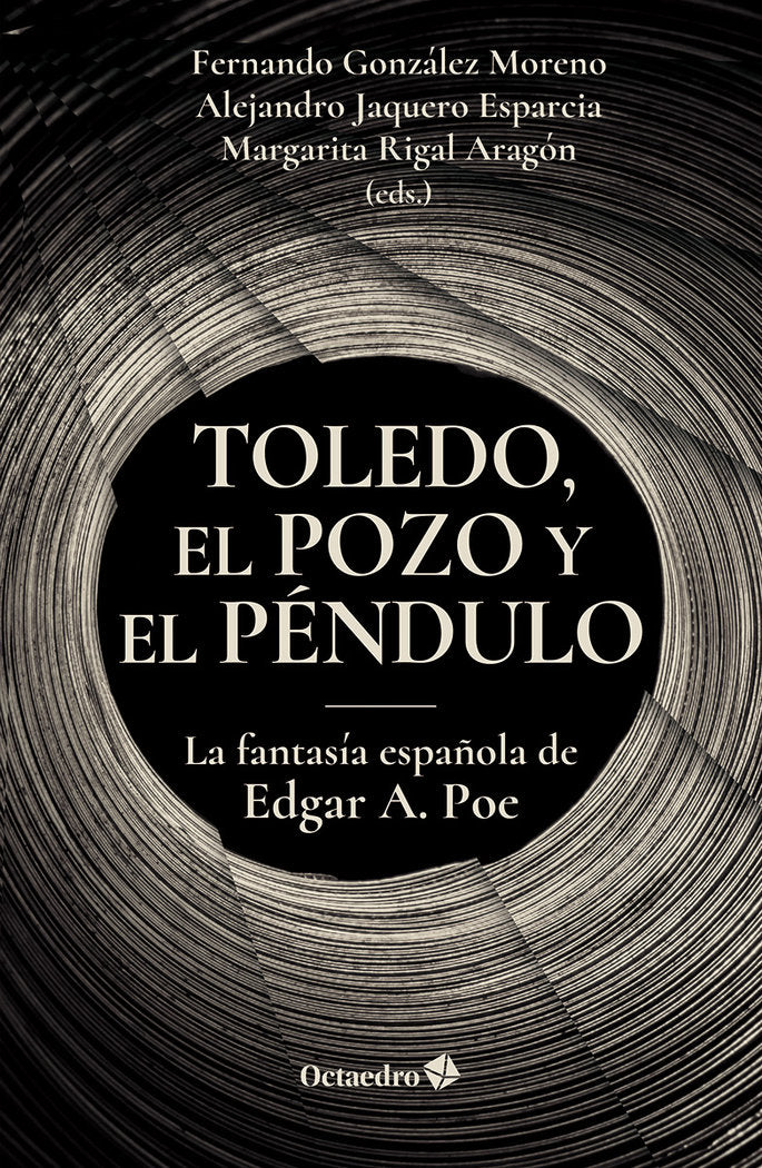 TOLEDO EL POZO Y EL PENDULO | Nan | 9788419900364 (Octaedro)