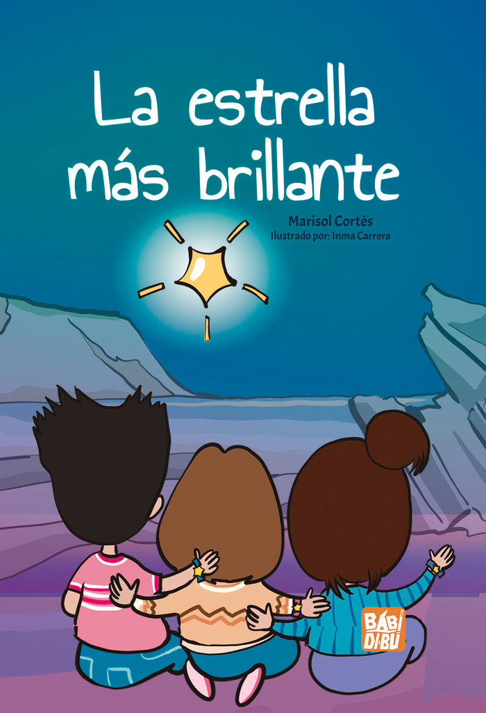 ESTRELLA MAS BRILLANTE,LA | Cortes,marisol | 9788419904058 (Babidi-bu libros)