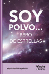 SOY POLVO PERO DE ESTRELLAS - 9788419922052
