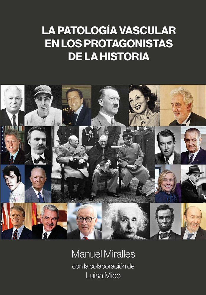 LA PATOLOGIA VASCULAR EN LOS PROTAGONISTAS DE LA HISTORIA - 9788419924964 Imagen principal del producto