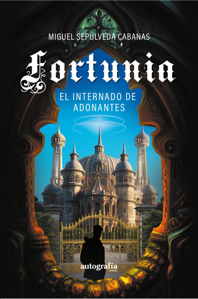 FORTUNIA | Sepulveda,miguel | 9788419925220 (Autografia,editorial) Imagen principal del producto