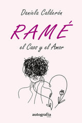 RAME EL CAOS Y EL AMOR - 9788419925275