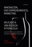INNOVACION ENO EMPRENDIMIENTO Y MARKETING - 9788419925374