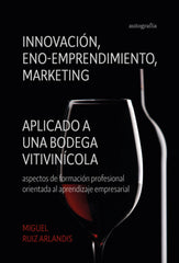INNOVACION ENO EMPRENDIMIENTO Y MARKETING - 9788419925374