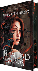 UNA INFINIDAD DE SUEÑOS EDICION ESPECIAL | Rutherford,mara | 9788419939494 (Young kiwi)