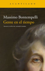 GENTE EN EL TIEMPO | Bontempelli, Massimo | 9788419958525 (Acantilado)
