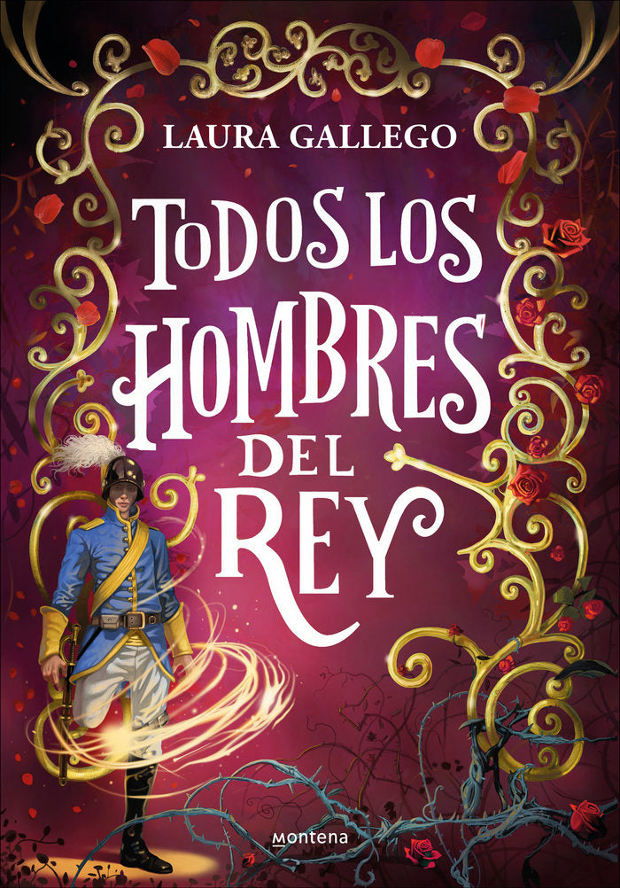 TODOS LOS HOMBRES DEL REY | Laura Gallego | 9788419975157 (Montena) Imagen principal del producto