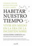 HABITAR NUESTRO TIEMPO - 9788419979889