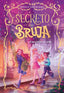 SECRETO DE BRUJA 1 LA MAGIA DE LA LUNA | Garcia-rojo, Patricia | 9788419982056 (Alfaguara ij)