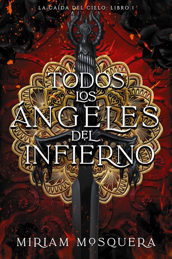 TODOS LOS ANGELES DEL INFIERNO | Mosquera, Miriam | 9788419988102 (Faeris editorial) Imagen principal del producto