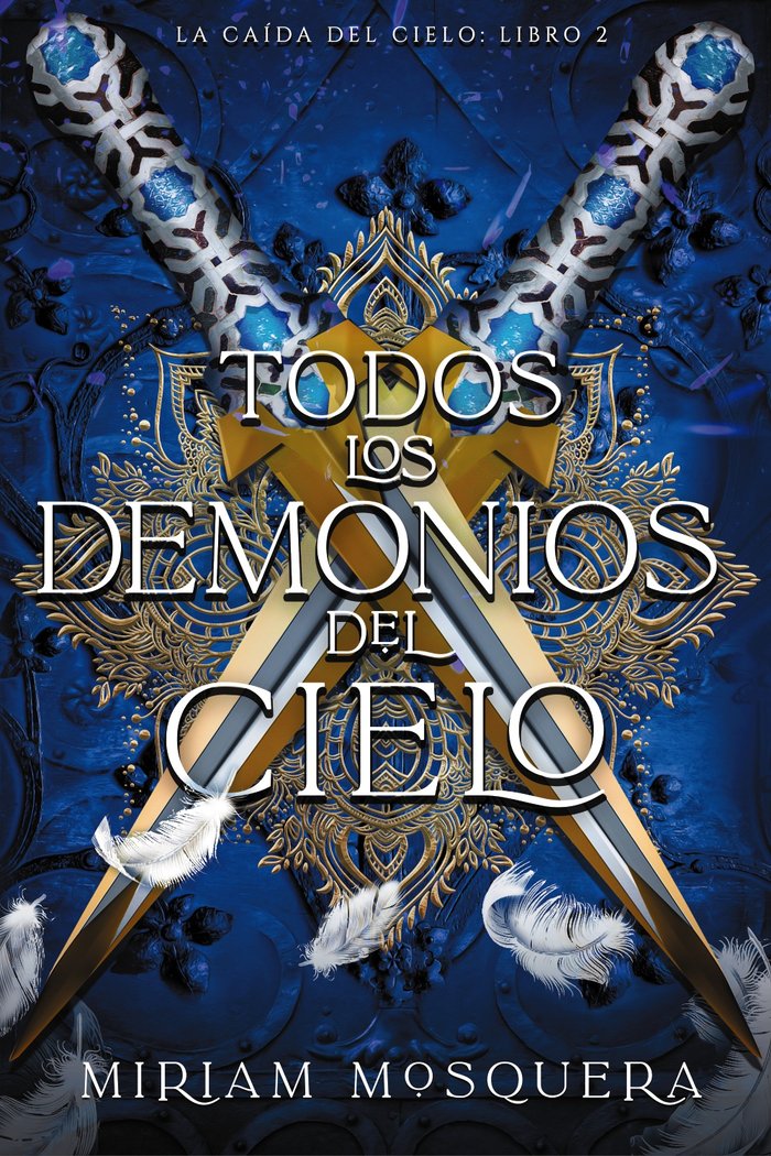 TODOS LOS DEMONIOS DEL CIELO | Mosquera, Miriam | 9788419988362 (Faeris editorial) Imagen principal del producto