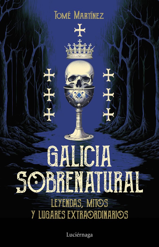 GALICIA SOBRENATURAL I Tome Martinez I Luciernaga I 9788419996046 Imagen principal del producto