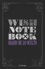 WISH NOTEBOOK I Varios Autores I Luciernaga I 9788419996466