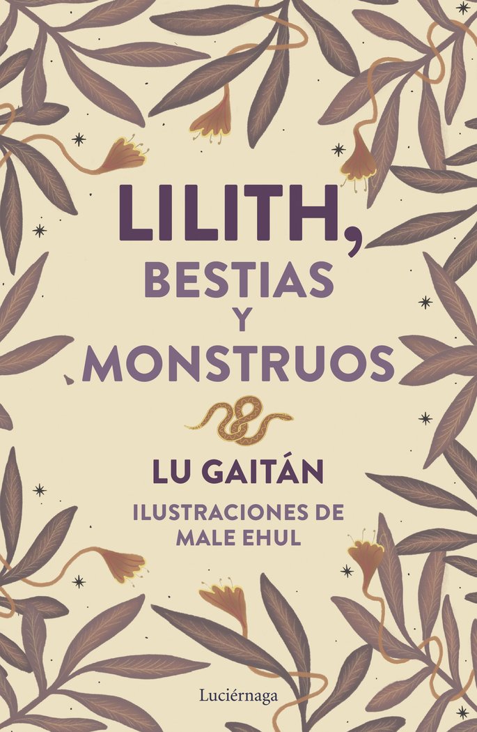 LILITH BESTIAS Y MONSTRUOS I Lu Gaitan I Luciernaga I 9788419996718 Imagen principal del producto