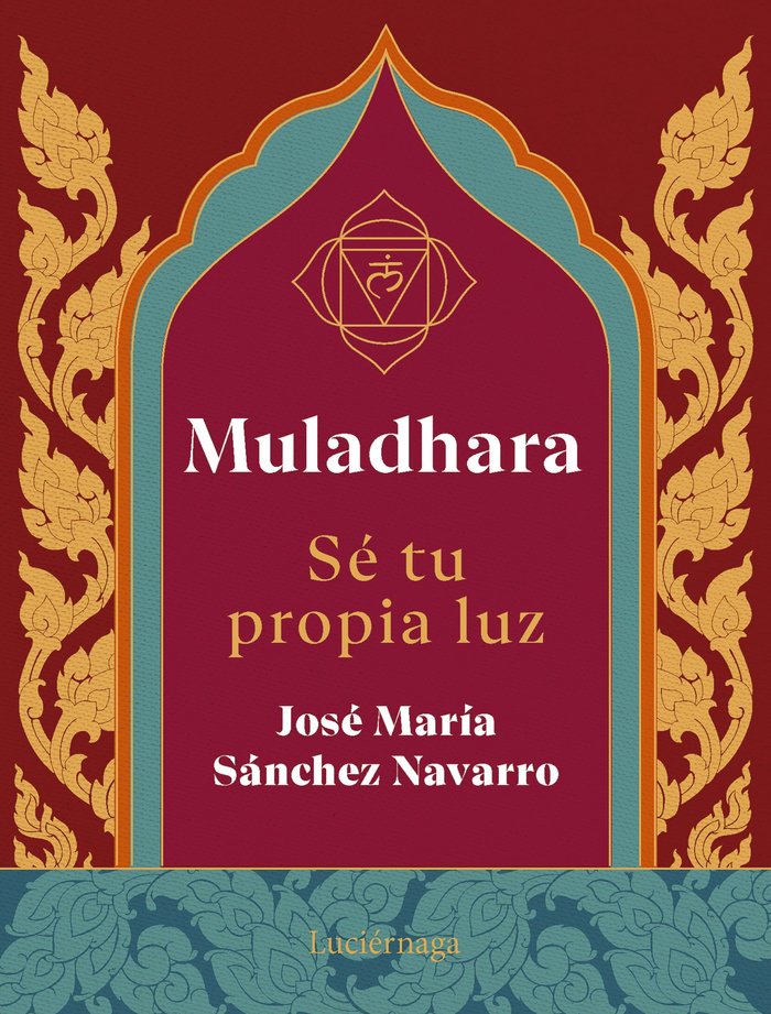 MULADHARA SE TU PROPIA LUZ - 9788419996763 Imagen principal del producto