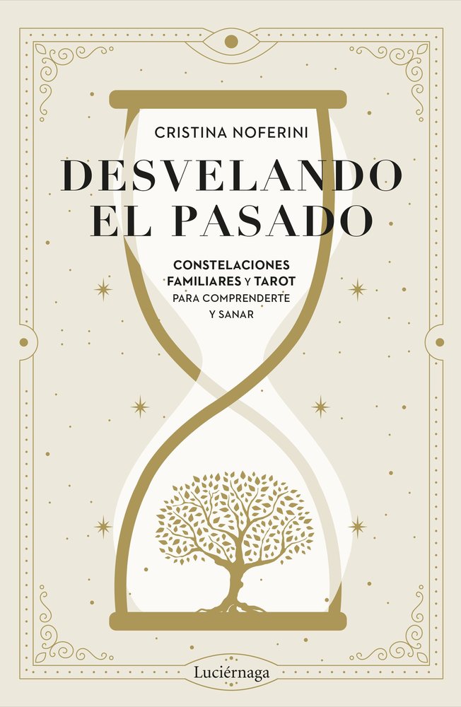 DESVELANDO EL PASADO I Cristina Noferini I Luciernaga I 9788419996879 Imagen principal del producto