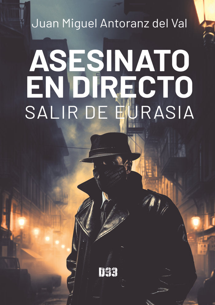ASESINATO EN DIRECTO SALIR DE EURASIA - 9788419997104 Imagen principal del producto