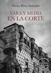 VARA Y MEDIA EN LA CORTE - 9788419997371
