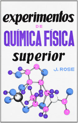 EXPERIMENTOS DE QUIMICA FISICA SUPERIOR - 9788420001845 Imagen secundaria del producto