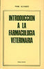 INTRODUCCION A LA FARMACOLOGIA VETERINARIA - 9788420004303