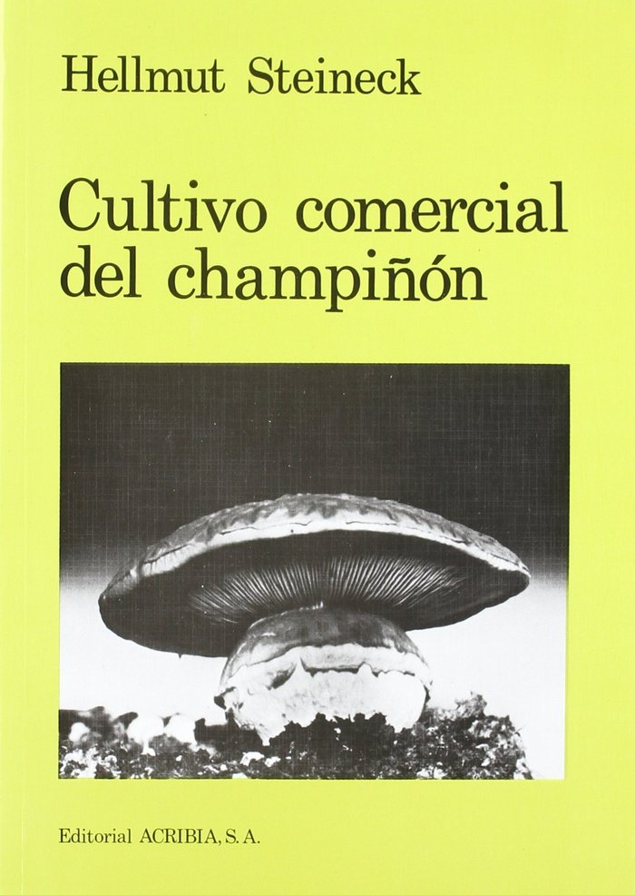 CULTIVO COMERCIAL DEL CHAMPIÑON - 9788420006123 Imagen principal del producto