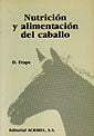 NUTRICION Y ALIMENTACION DEL CABALLO - 9788420007243
