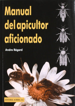 MANUAL DEL APICULTOR AFICIONADO - 9788420007731 Imagen secundaria del producto
