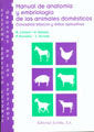 MANUAL DE ANATOMIA Y EMBRIOLOGIA DE LOS ANIMALES DOMESTICOS - 9788420008615 Imagen principal del producto