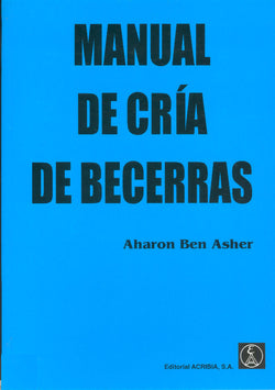 MANUAL DE CRIA DE BECERRAS - 9788420008684 Imagen secundaria del producto