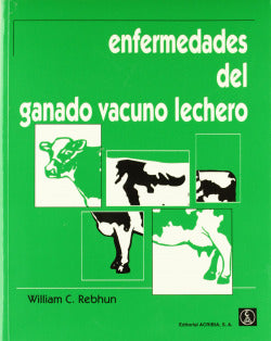 ENFERMEDADES DEL GANADO VACUNO LECHERO - 9788420008851