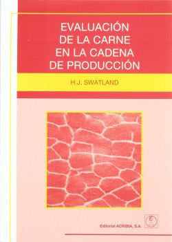 EVALUACION DE LA CARNE EN LA CADENA DE PRODUCCION - 9788420009940