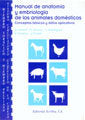 MANUAL DE ANATOMIA Y EMBRIOLOGIA DE LOS ANIMALES DOMESTICOS - 9788420010304 Imagen principal del producto
