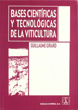 BASES CIENTIFICAS Y TECNOLOGICAS DE LA VITICULTURA - 9788420010519 Imagen secundaria del producto