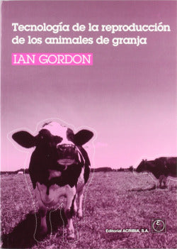 TECNOLOGIA DE LA REPRODUCCION DE LOS ANIMALES DE GRANJA - 9788420010731 Imagen secundaria del producto