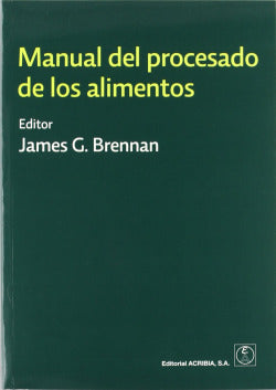 Manual del Proceso de los Alim | ACRIBIA | 9788420010991