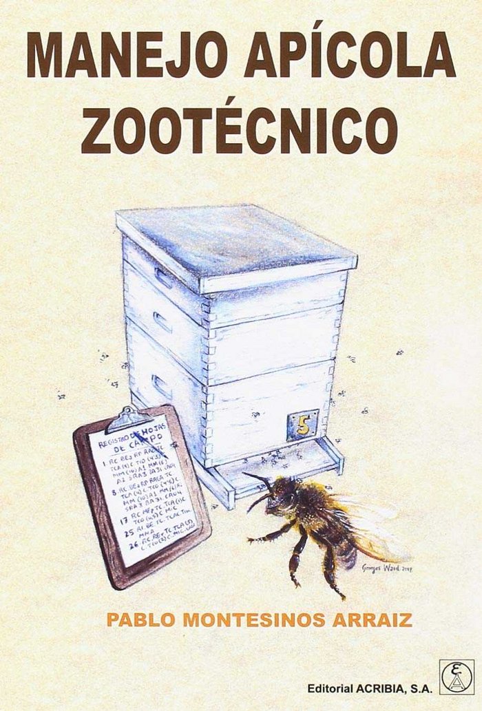 MANEJO APICOLA ZOOTECNICO - 9788420011820