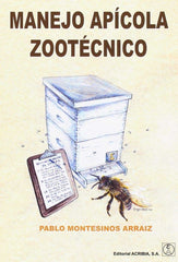 MANEJO APICOLA ZOOTECNICO - 9788420011820