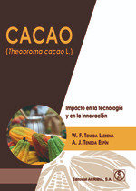 CACAO THEOBROMA CACAO L IMPACTO EN TECNOLOGIA E INNOVACION - 9788420011998