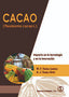 CACAO THEOBROMA CACAO L IMPACTO EN TECNOLOGIA E INNOVACION - 9788420011998
