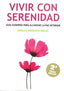 VIVIR CON SERENIDAD - 9788420307039