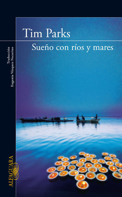 SUEÑO CON RIOS Y MARES - 9788420405315 Imagen principal del producto