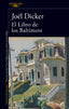 LIBRO DE LOS BALTIMOREEL - 9788420417349