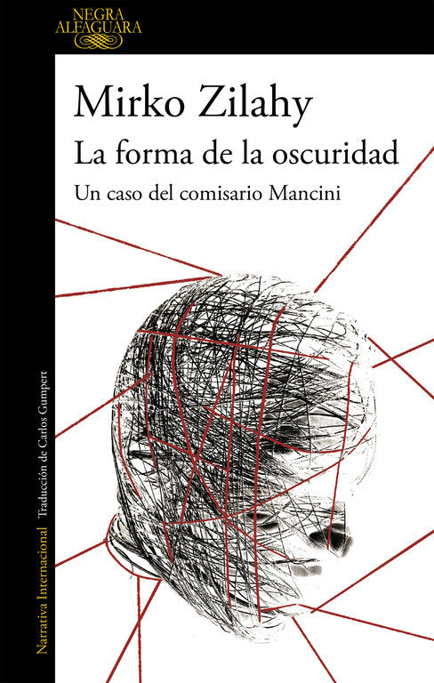 FORMA DE LA OSCURIDAD UN CASO DEL COMISARIO MANCINI 2LA - 9788420432731 Imagen principal del producto