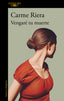 VENGARE TU MUERTE - 9788420432977