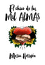 CHICO DE LAS MIL ALMAS,EL | Herrejon, Maria | 9788420433929 (Alfaguara ij)