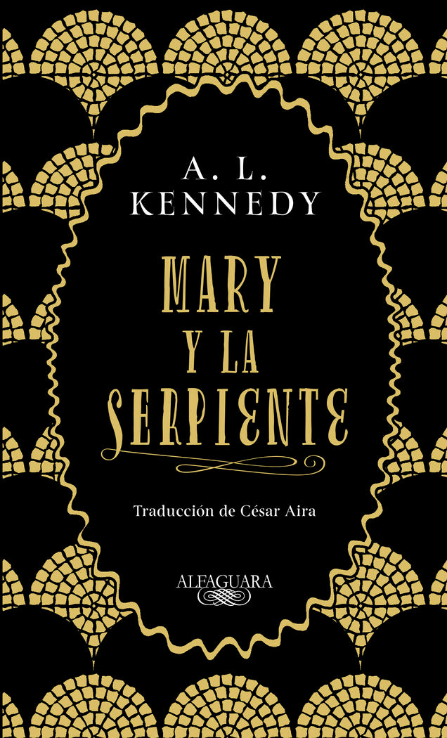 MARY Y LA SERPIENTE | Kennedy, A,l | 9788420434858 (Alfaguara) Imagen principal del producto
