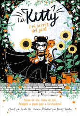 LA KITTY I EL SECRET DEL JARDI | Harrison, Paula | 9788420451527 (Alfaguara ij)