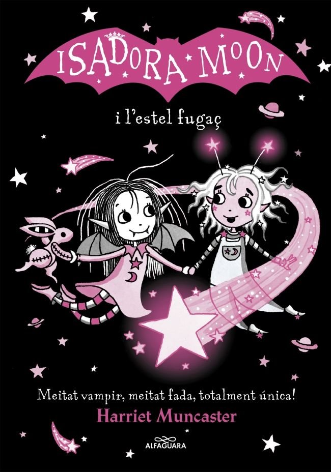 LA ISADORA MOON I LESTEL FUGAC | Muncaster,harriet | 9788420456874 (Alfaguara ij)